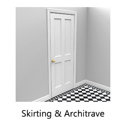 Skirting & Architrave